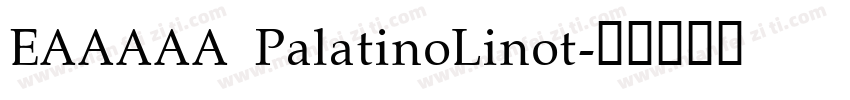 EAAAAA PalatinoLinot字体转换